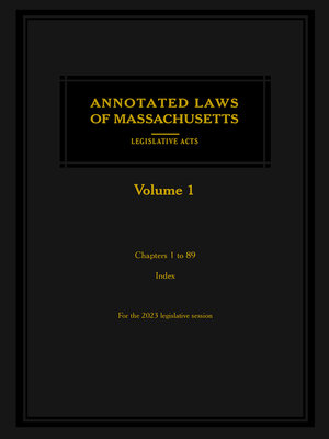cover image of Annotated Laws of Massachusetts: Legislative Acts